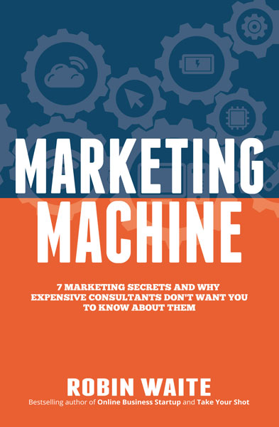 Marketing Machine Book Cover - Robin Waite